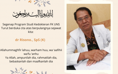 Segenap Program Studi Kedokteran FK UNS Turut Berduka Cita Segenap Program Studi Kedokteran FK UNS Turut Berduka Cita